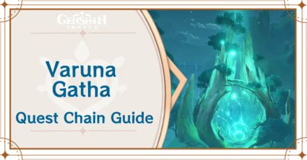 Varuna Gatha World Quest Chain Guide 